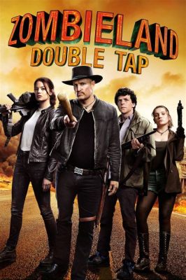 Zombieland: Double Tap - Ein Actionreicher Zombie-Spaß mit einer Prise Nostalgie!