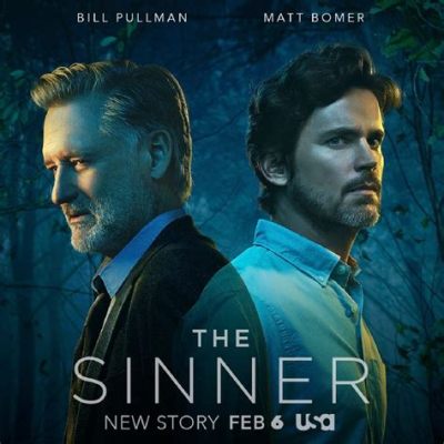 The Sinner: A Story of Redemption and Technological Terror!